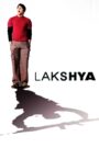 Lakshya (2004) Hindi